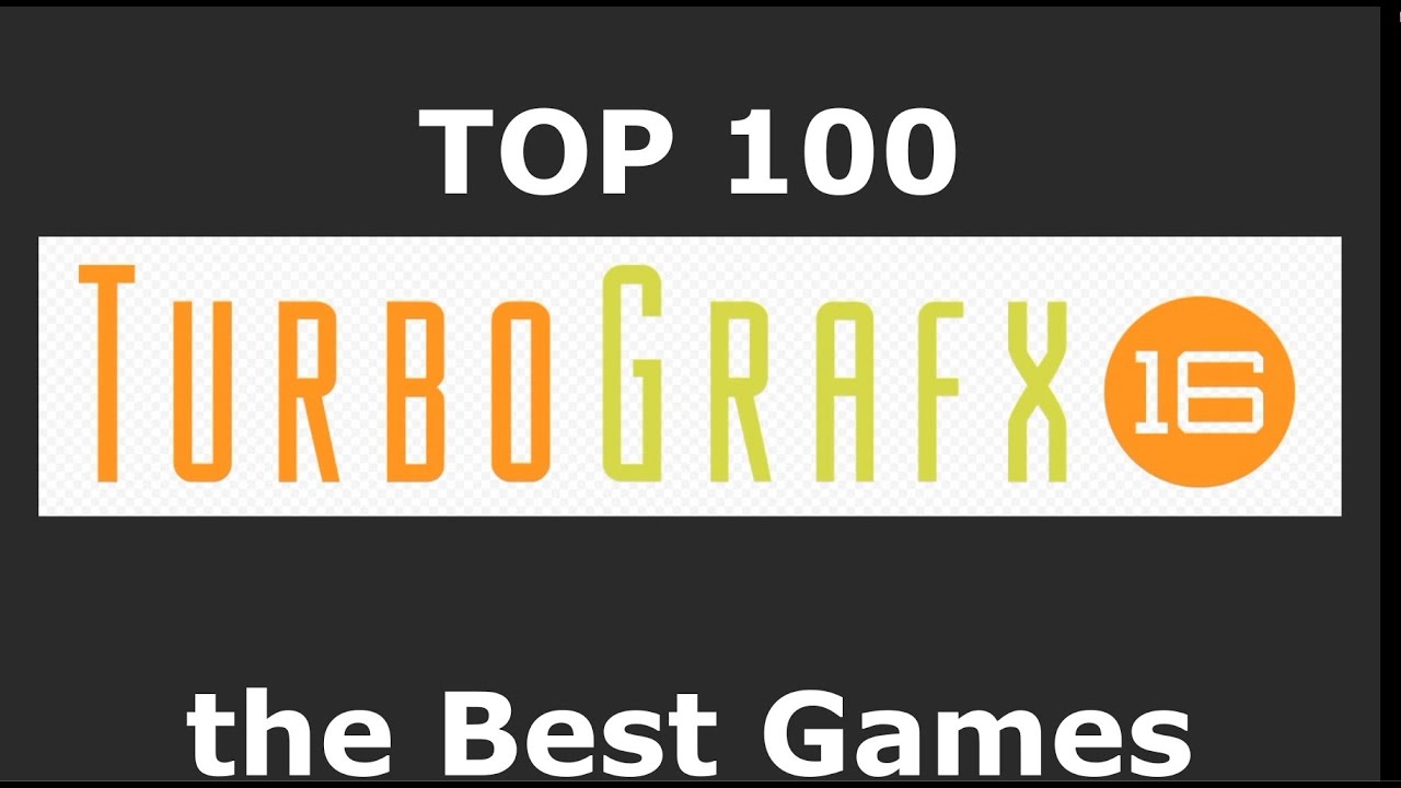 TOP 100 TurboGrafx-16 Games