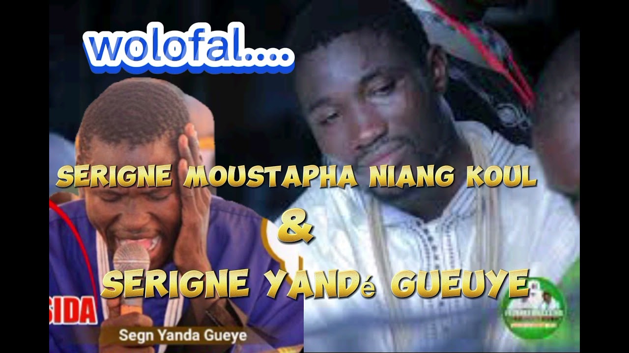 🤩🤩WOLOFAL SERIGNE MOUSTAPHA NIANG KOUL AK YANDÉ GUEUYE BOU DOY WAr