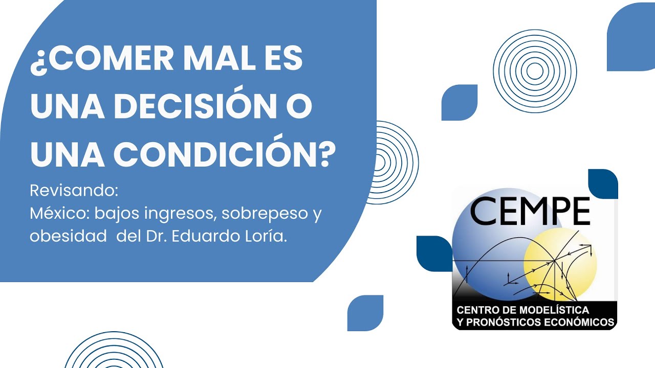 CEMPE Podcast #1 - ¿Comer mal es una decisión o una condición?