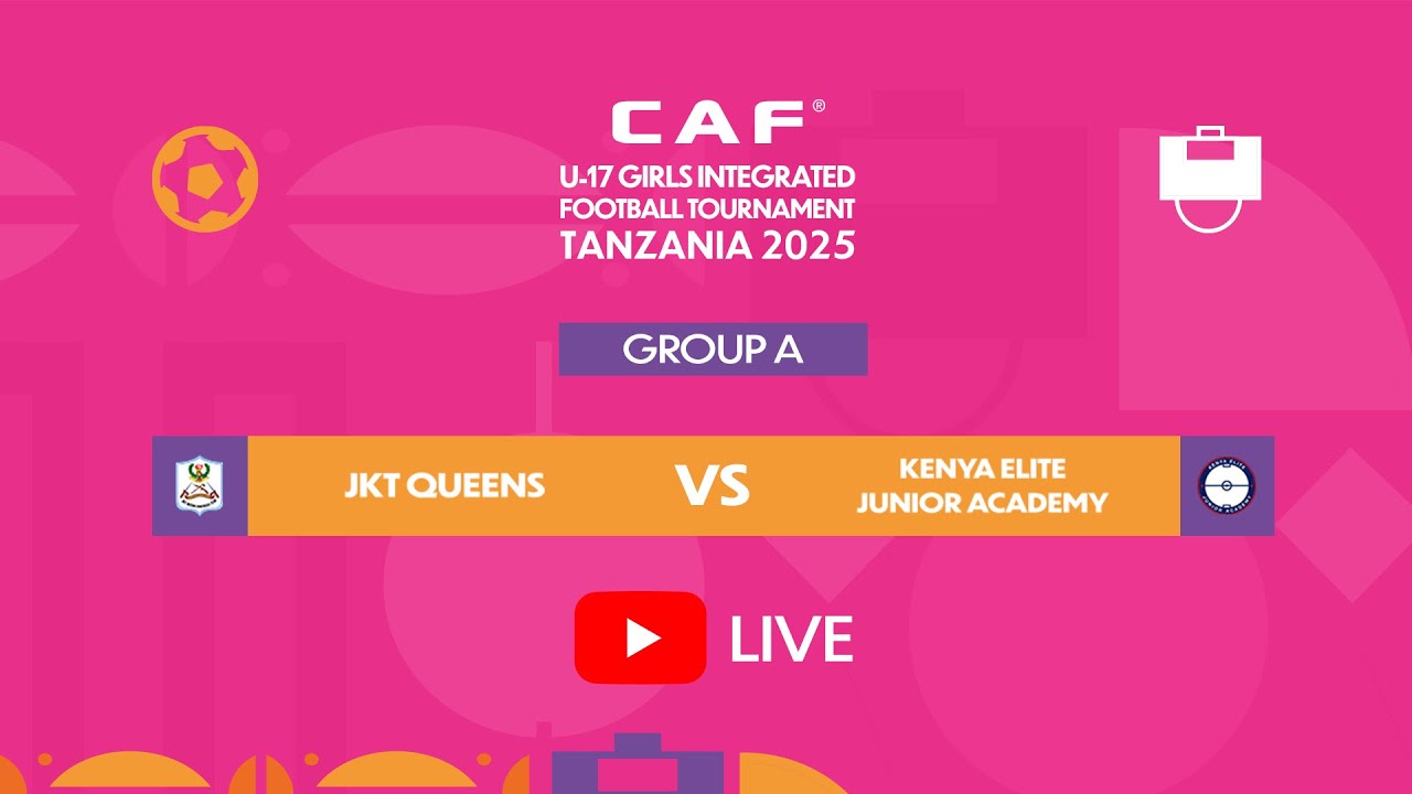 JKT Queens 🆚 Kenya Elite Junior Academy | U17 GIFT 2025 | Group A | Matchday 2