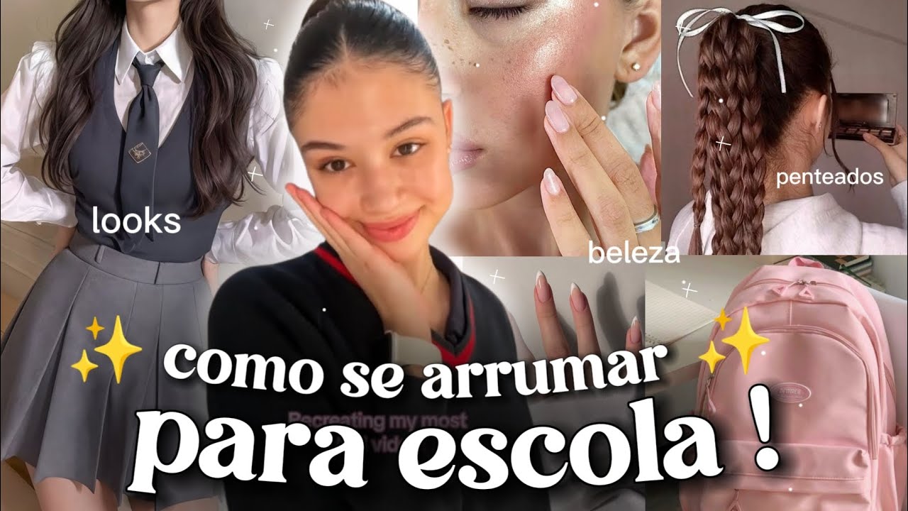 COMO se ARRUMAR para ESCOLA /volta às aulas 2026 , material escolar, dicas de beleza 