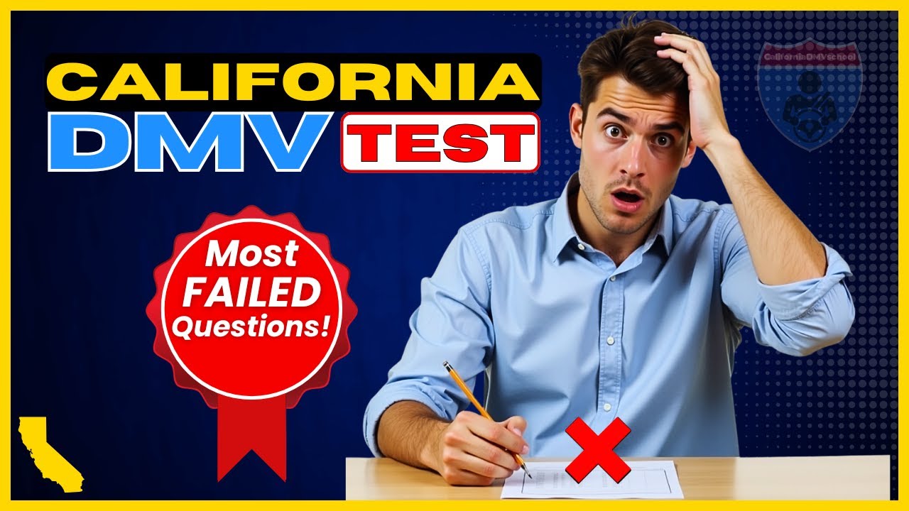 California DMV Test 2025 &ndash; 30 Questions Everyone Keeps FAILING!