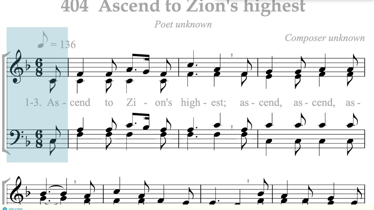 Hymnal 404 Ascend to Zion's highest