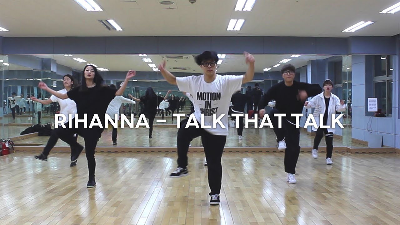 Rihanna - Talk That Talk (feat. Jay-Z) | Choreography