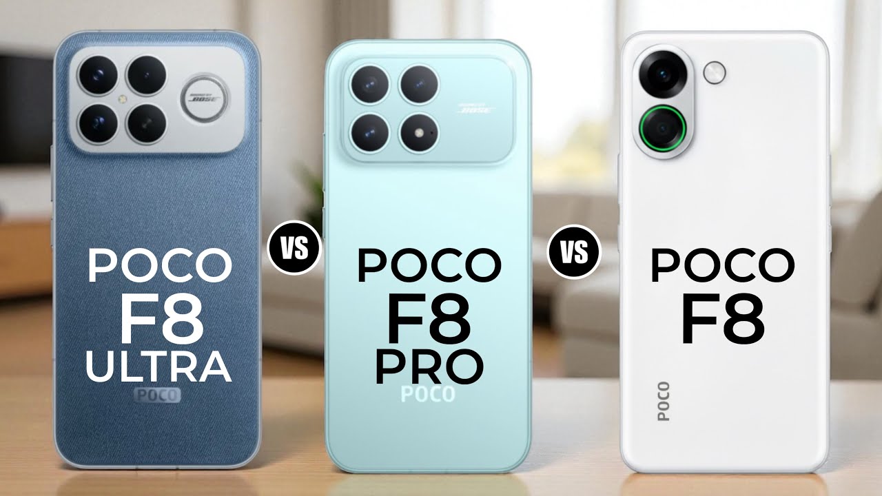 Poco F8 Ultra vs Poco F8 Pro vs Poco F8