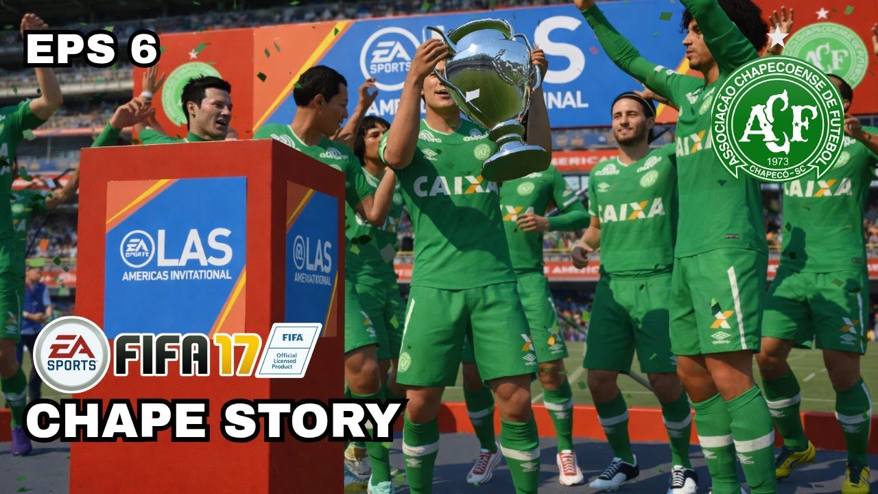 FIFA 17 STORY | CHAPECOENSE JUARA LAS AMERICAS INVITATIONAL CUP 2016 👑🏆