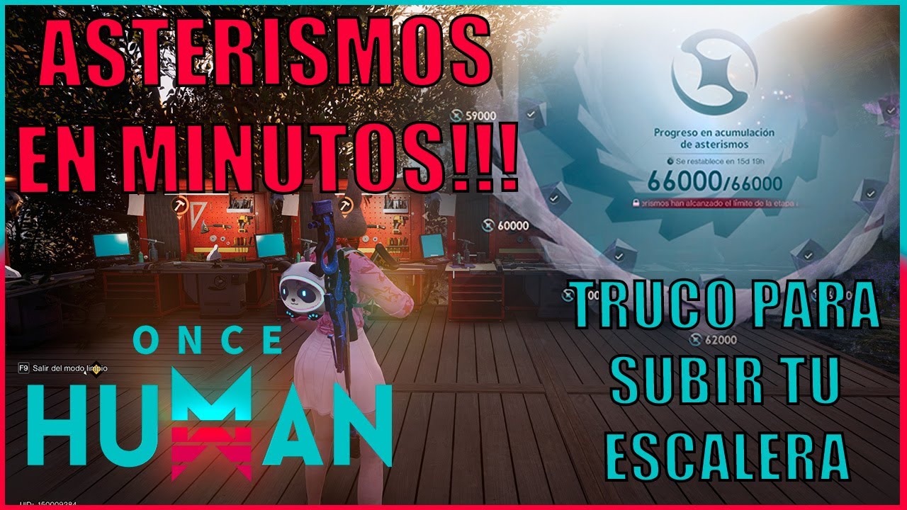 Truco de ASTERISMOS en minutos! Sube tu escalera al INSTANTE! | ONCE HUMAN