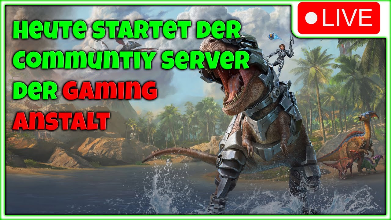 Die Gaming Anstalt macht Action mit Server🔴ARK Survival Ascended/Gaming Anstalt Server