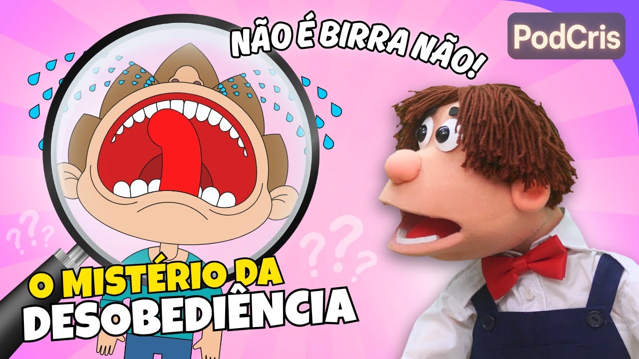 O Mistério da Desobediência - PodCris para Crianças