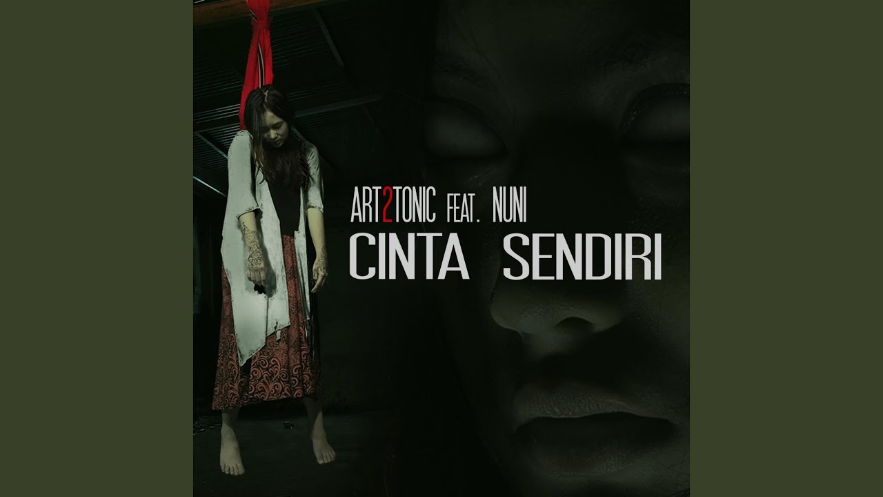 Cinta Sendiri (feat. Nuni)