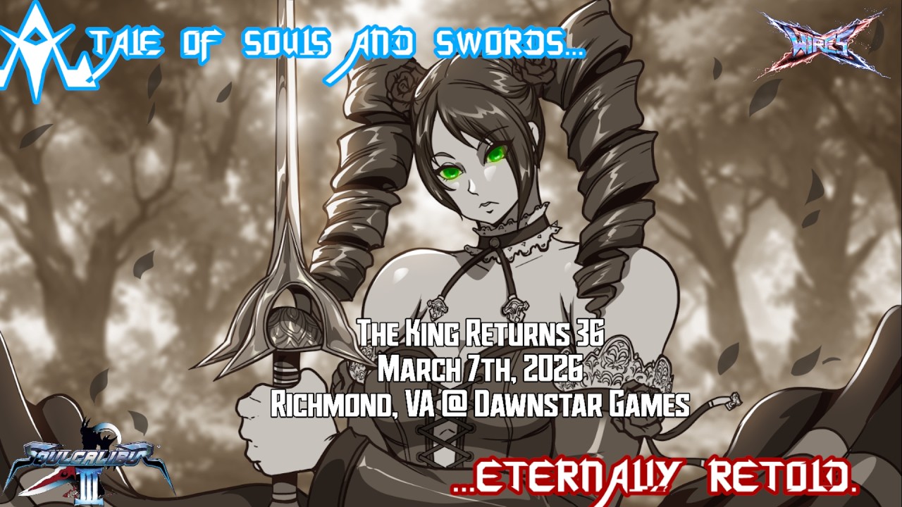Soul Calibur III @ The King Returns 36 in Richmond VA March 2026 FULL TOURNAMENT