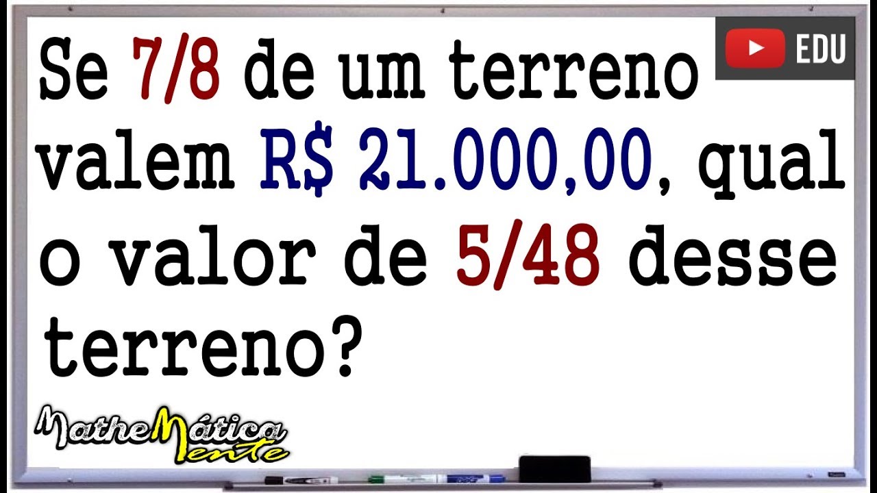 PROBLEMA DE MATEMÁTICA COM FRAÇÃO #11 - Prof. Robson Liers - Mathematicamente