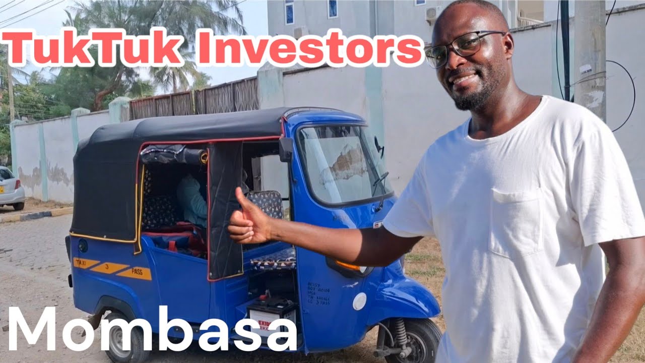Multimillion TUK TUK economy in Mombasa.  INVEST