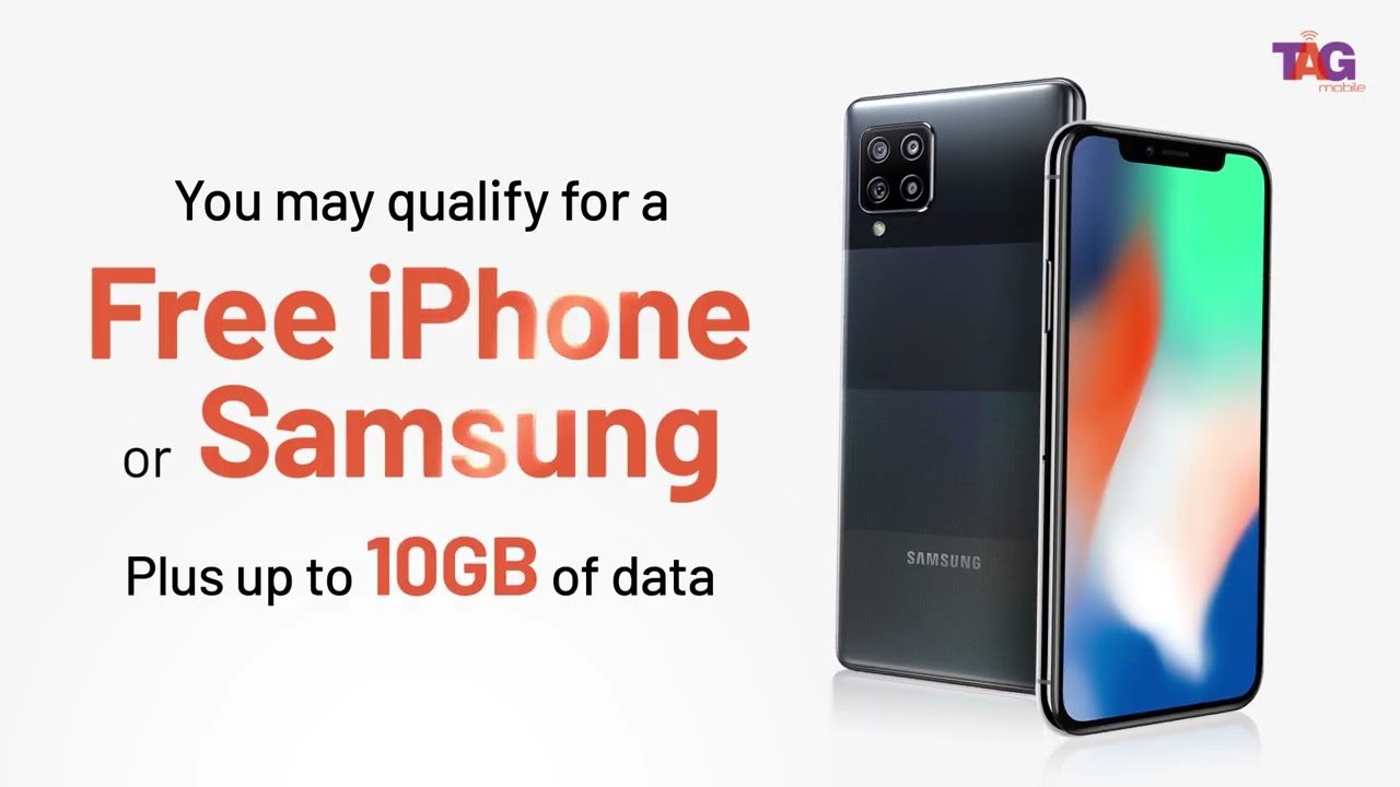 Get a FREE iPhone or Samsung with TAG Mobile | 10GB Data + Unlimited Talk & Text