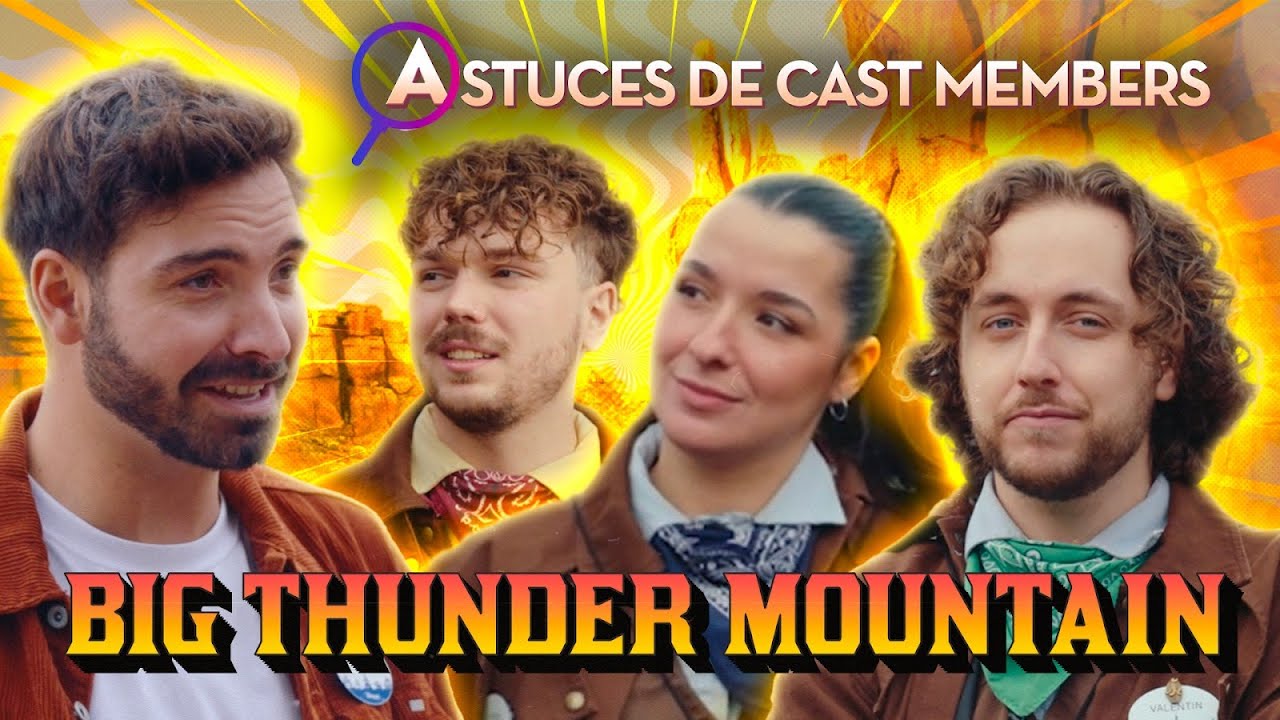 Big Thunder Mountain : les montagnes russes du Far West | Astuces de Cast Members  🚂⚡