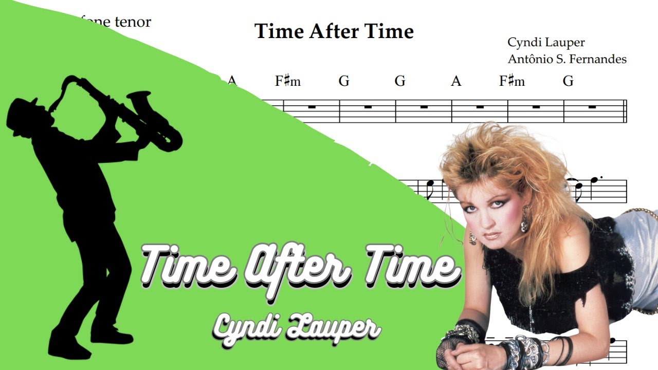 Time After Time - Cyndi Lauper [SheetMusic] Tenor Sax PlayAlong