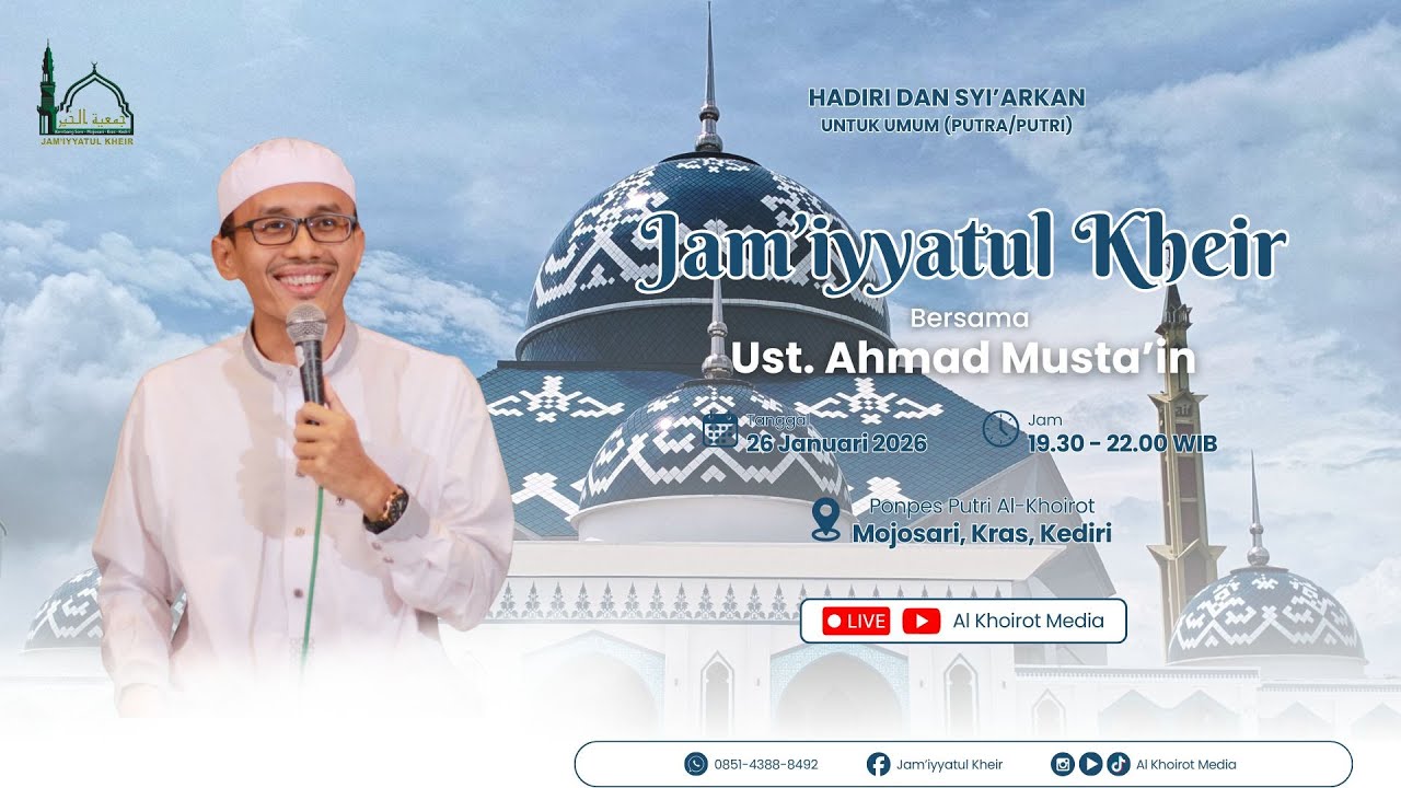 🔴[LIVE] Majelis Jam'iyyatul Kheir 26/1/2026 | Ponpes Putri Al Khoirot | Mojosari - Kras - Kediri