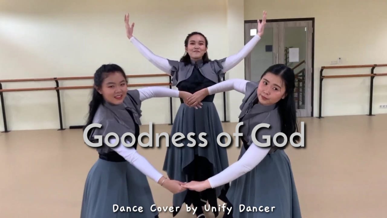 Goodness of God - Bethel Music & Jenn Johnson | Dance Cover by Unify Dancer CK7