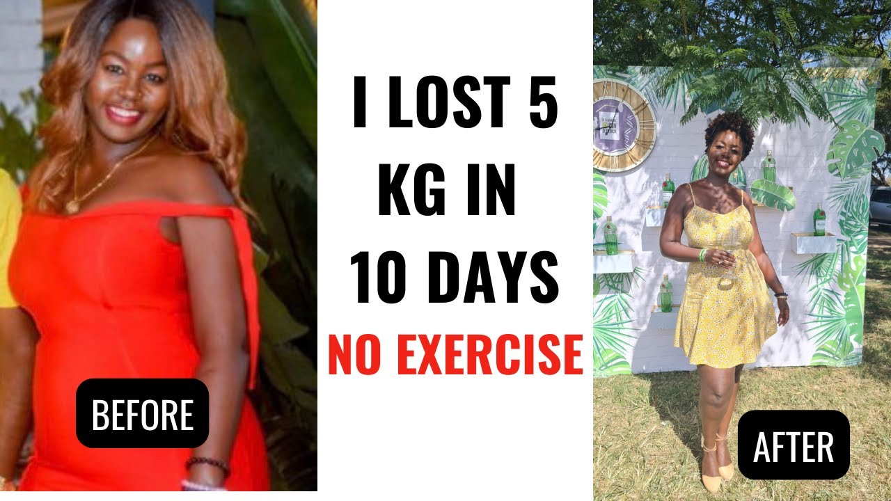 Lose weight naturally in 2 weeks without exercise at home: I Shed 5kgs in 10 days Easily