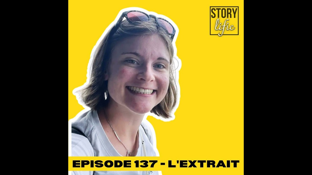 [EXTRAIT] 137. Justine Durochat : voyager pour changer