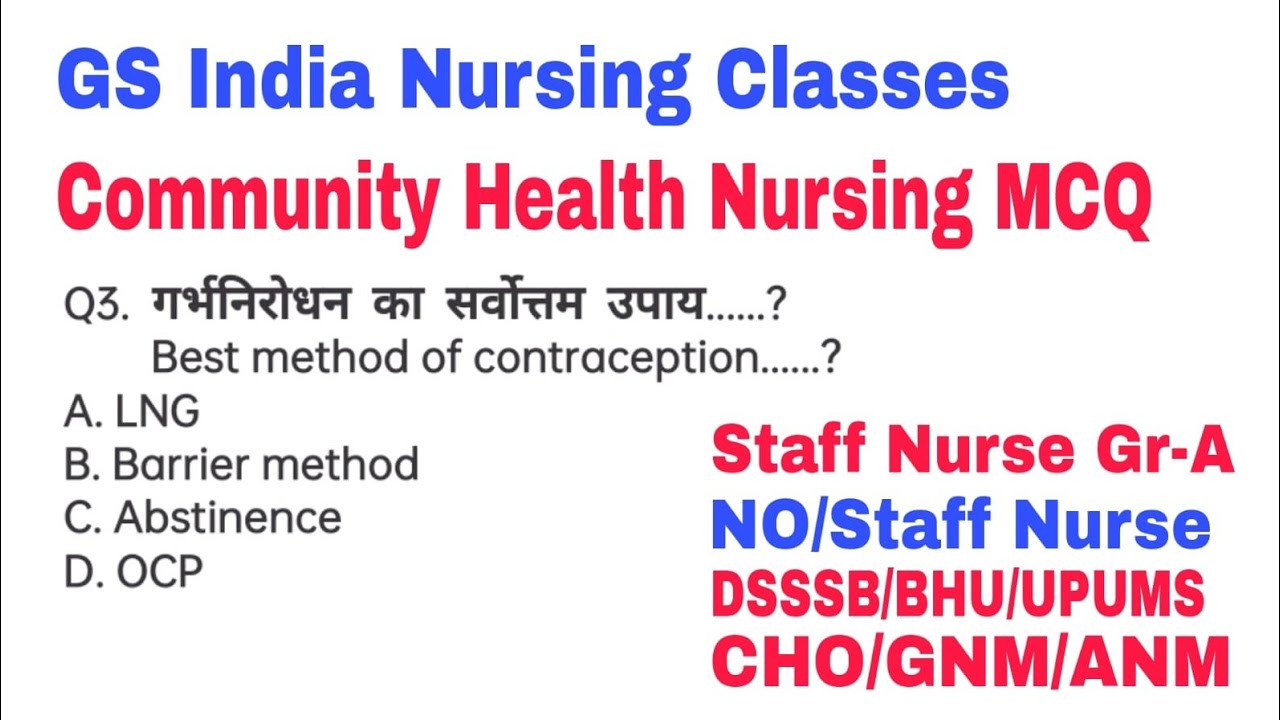 Staff Nurse Nursing Officer Exam MCQ, Staff Nurse Grade-A JSSC MCQ, DSSSB Nursing Officer MCQ