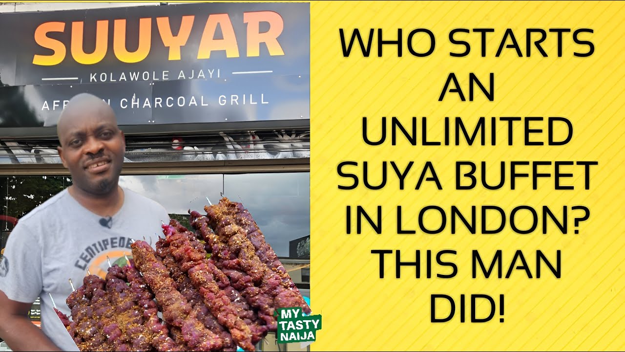 London's First All You Can Eat Nigerian SUYA Buffet | Suuyar Peckham | My Tasty Naija EP 62