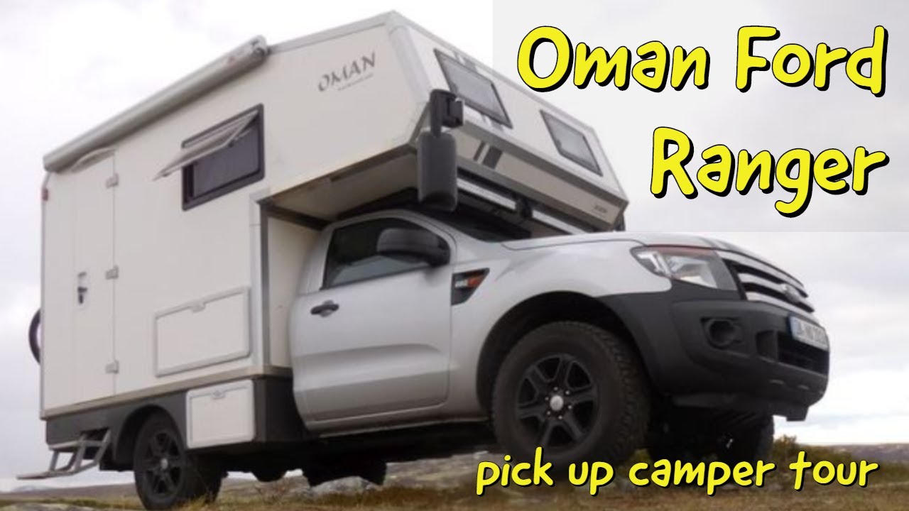 Oman Ford Ranger 4x4 truck camper review