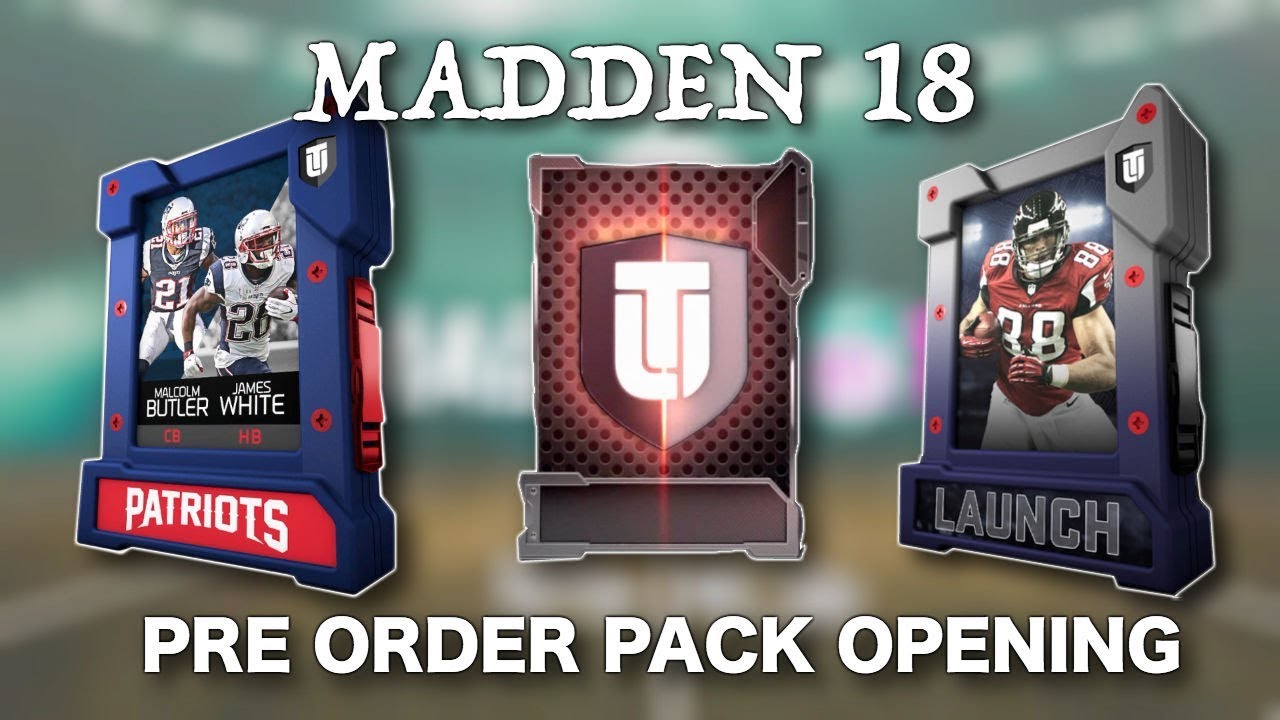 MADDEN 18 PRE-ORDER PACK OPENING! AND THE START OF MY MUT SQUAD!