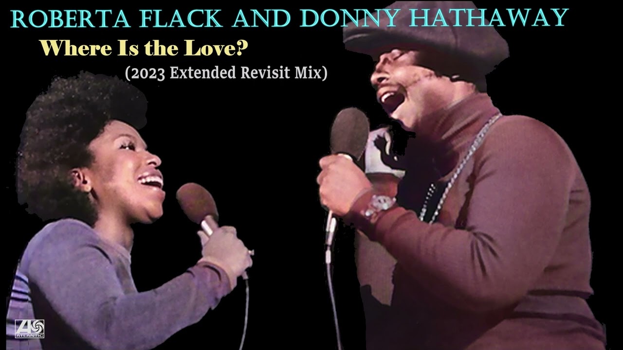 Roberta Flack & Donny Hathaway 