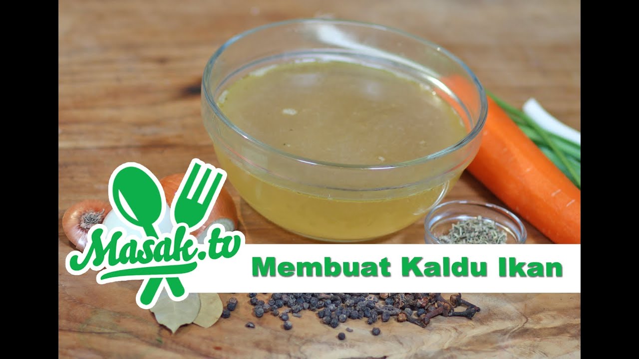 Membuat Kaldu Ikan | Kiat #041