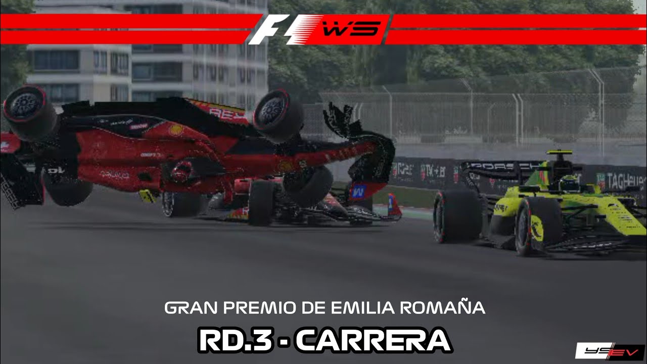 Formula 1 World Series S2: Round 3 - Gran Premio de la Emilia Romaña 🇮🇹. Yoshua Espínola (YSEV)