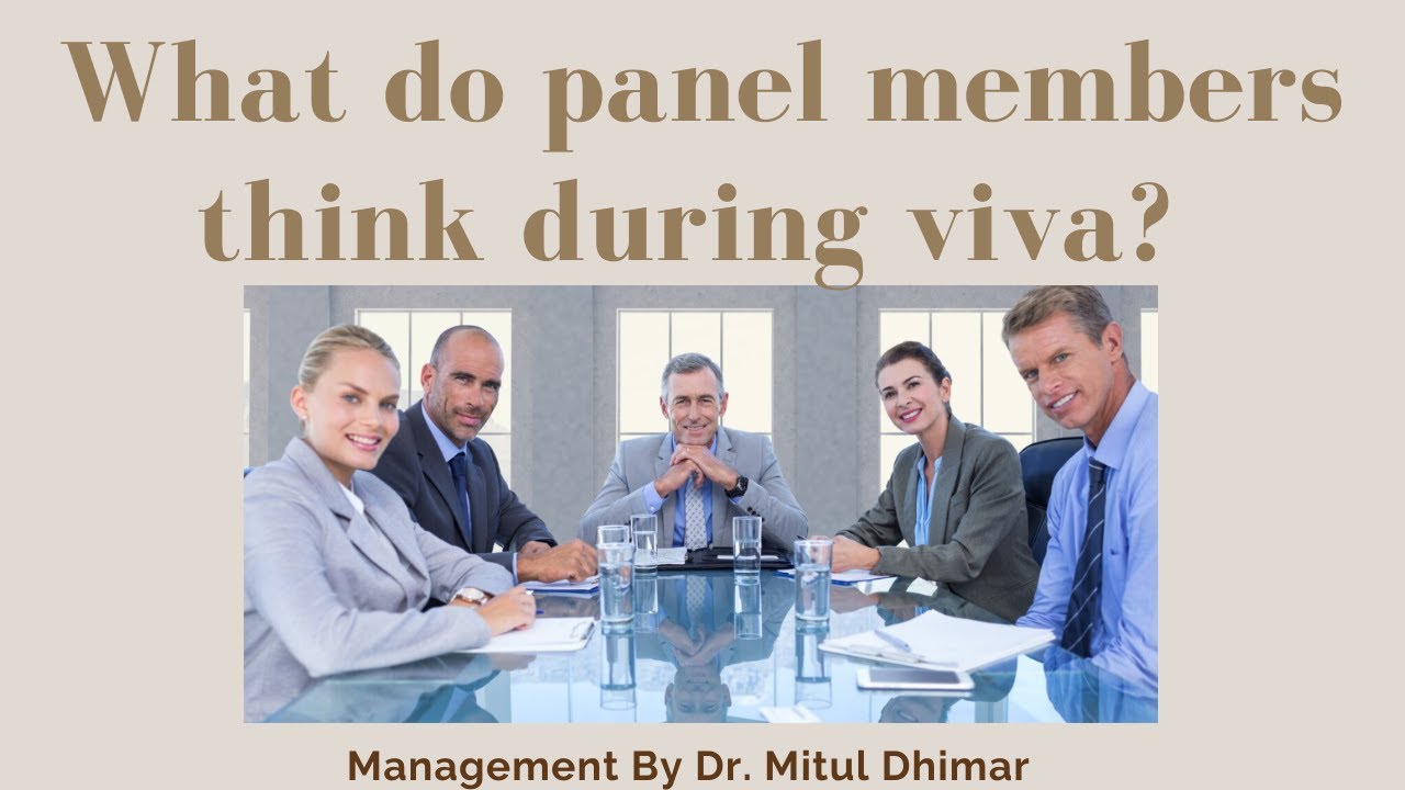Inside the Viva: Understanding the Panel Member's Perspective