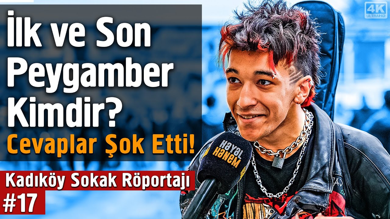 İlk ve Son Peygamber Kimdir? Cevaplar Şok Etti - Kadıköy Sokak Röportajı