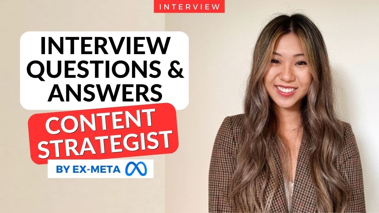 INTERVIEW QUESTIONS AND ANSWERS | CONTENT STRATEGIST POSITION
