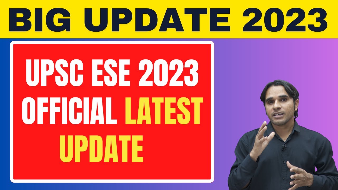 UPSC ESE 2023 Interview official Latest Update | 