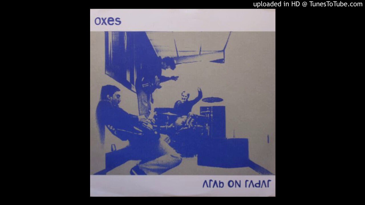 Oxes / Arab On Radar (Fake Split EP // 2000, W&auml;ntage USA) // #FULLALBUM