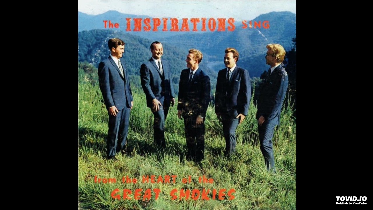 Sing from the Heart of the Great Smokies LP - The Inspirations (1967) [Full Album]