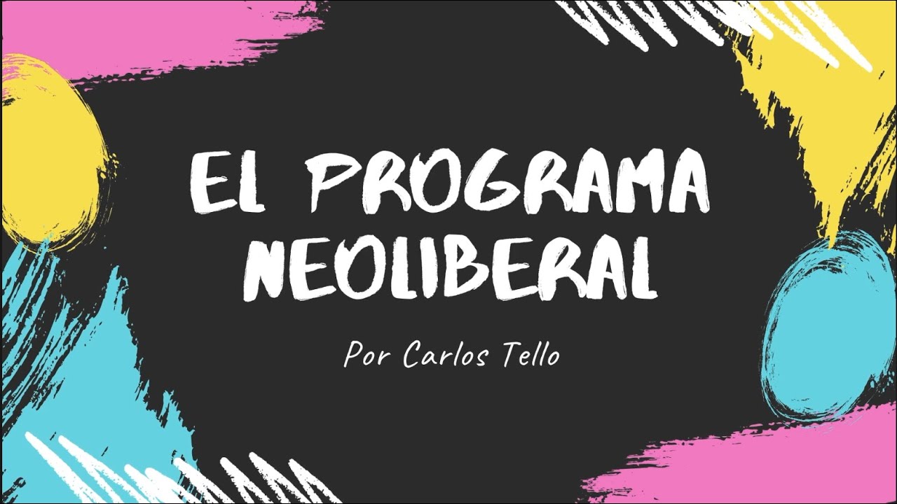 EL PROGRAMA NEOLIBERAL.- Por Carlos Tello