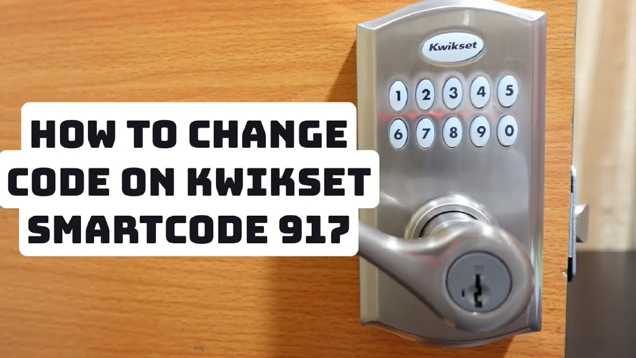 How to Change Code on Kwikset SmartCode 917 Lock