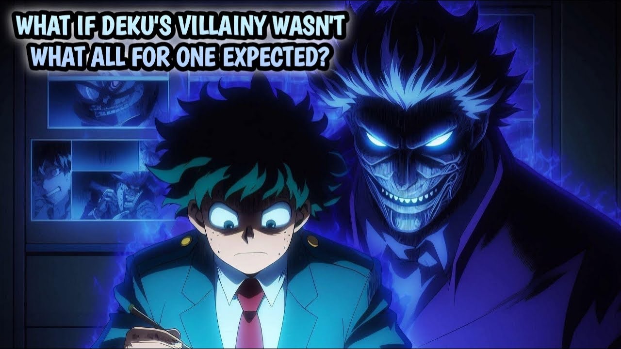 What If Deku's Villainy Wasn't What All For One Expected? |Part 1|