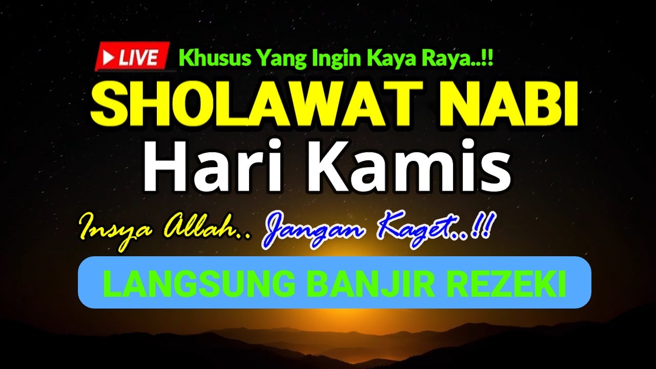 SHOLAWAT JIBRIL PENARIK REZEKI PALING DAHSYAT, Sholawat Nabi Muhammad SAW, SALAWAT PALING MERDU