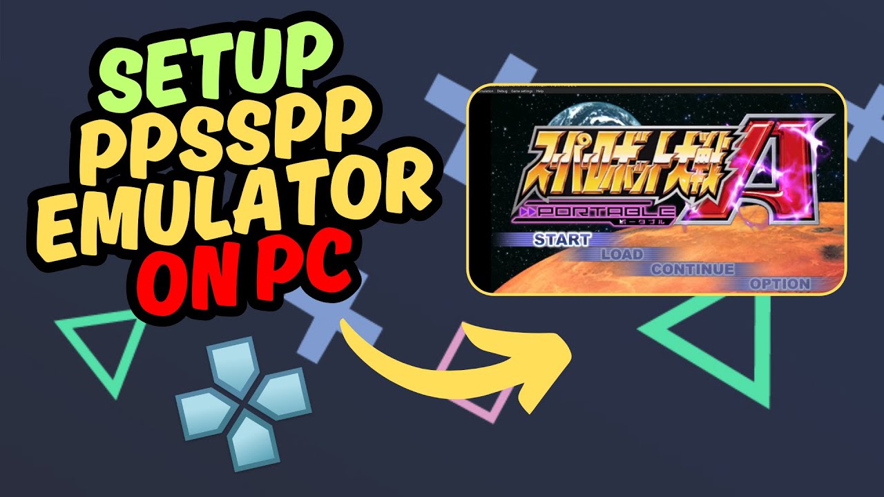 Как настроить эмулятор PPSSPP на ПК/ноутбуке (пошаговое руководство)