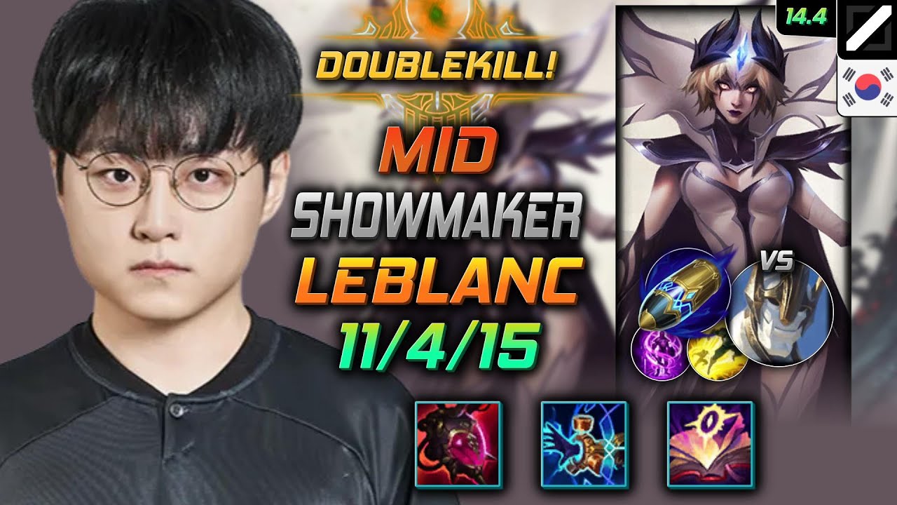 LeBlanc Mid Build ShowMaker Malignance First Strike - LOL KR GrandMaster Patch 14.4