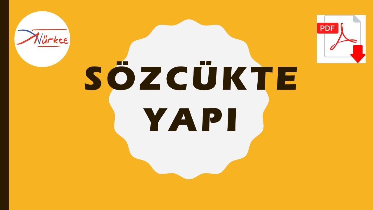 30) SÖZCÜK YAPISI (ADEM HOCA)