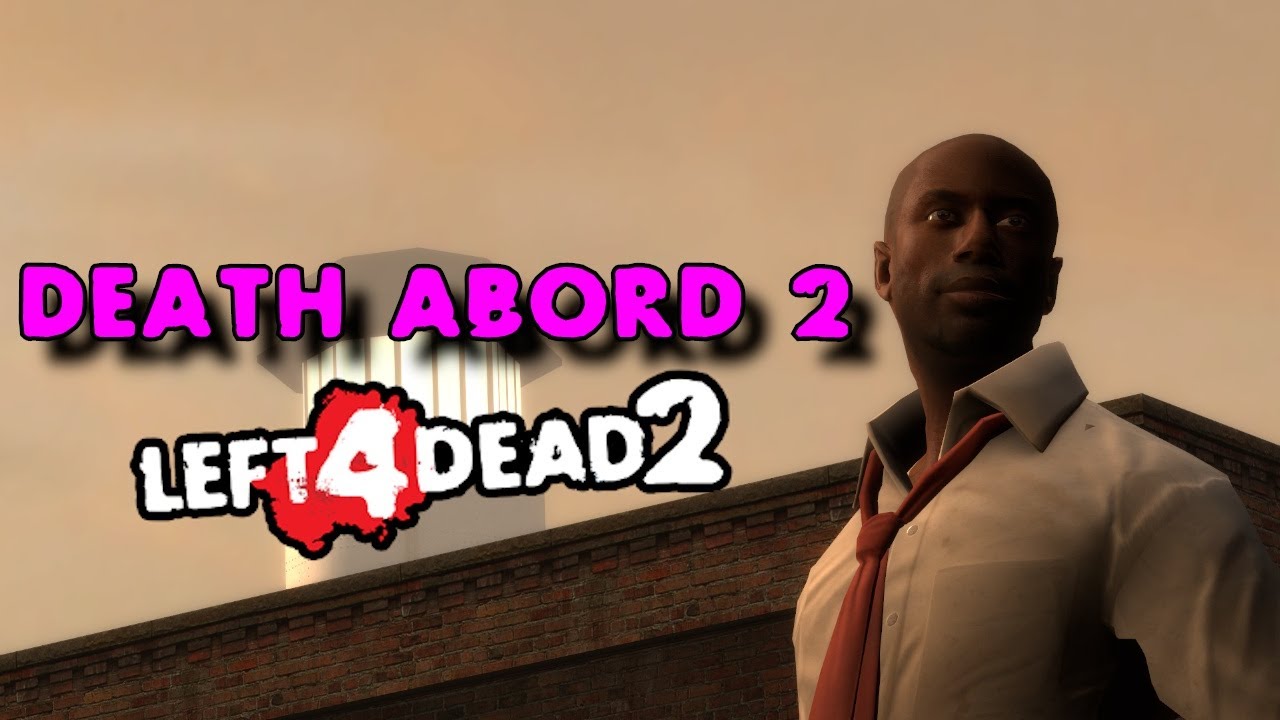 Left 4 Dead 2 - Death Aboard 2 (8 Survivors)