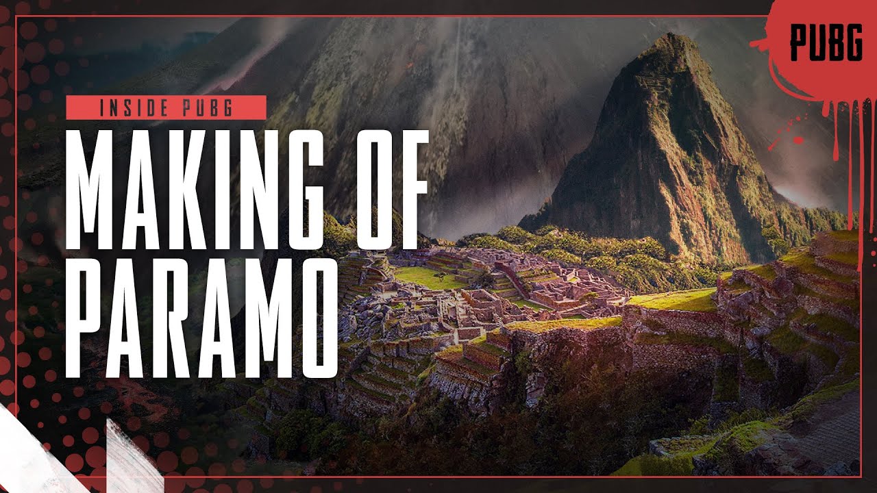 PUBG | The making of Paramo