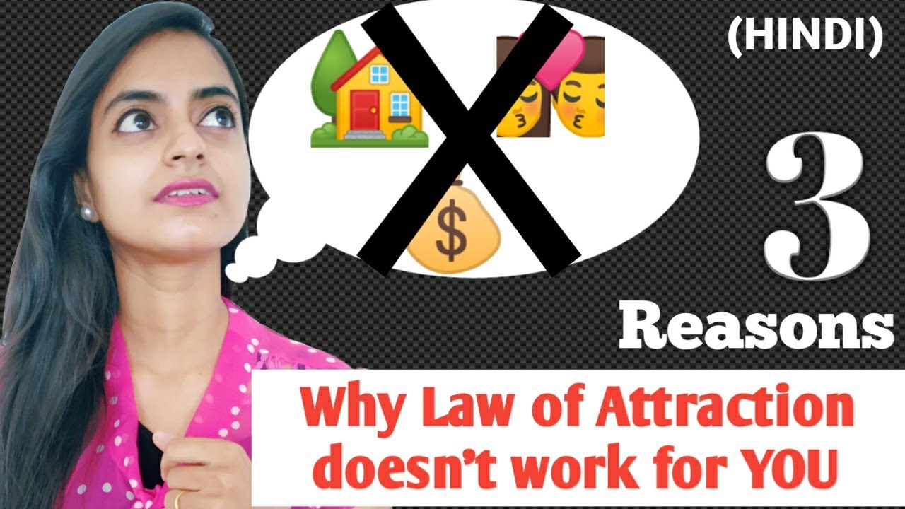 Why LOA does NOT work for you | WHY THOUGHTS DOES NOT BECOME REALITY (HINDI) -BHANUPRIYA