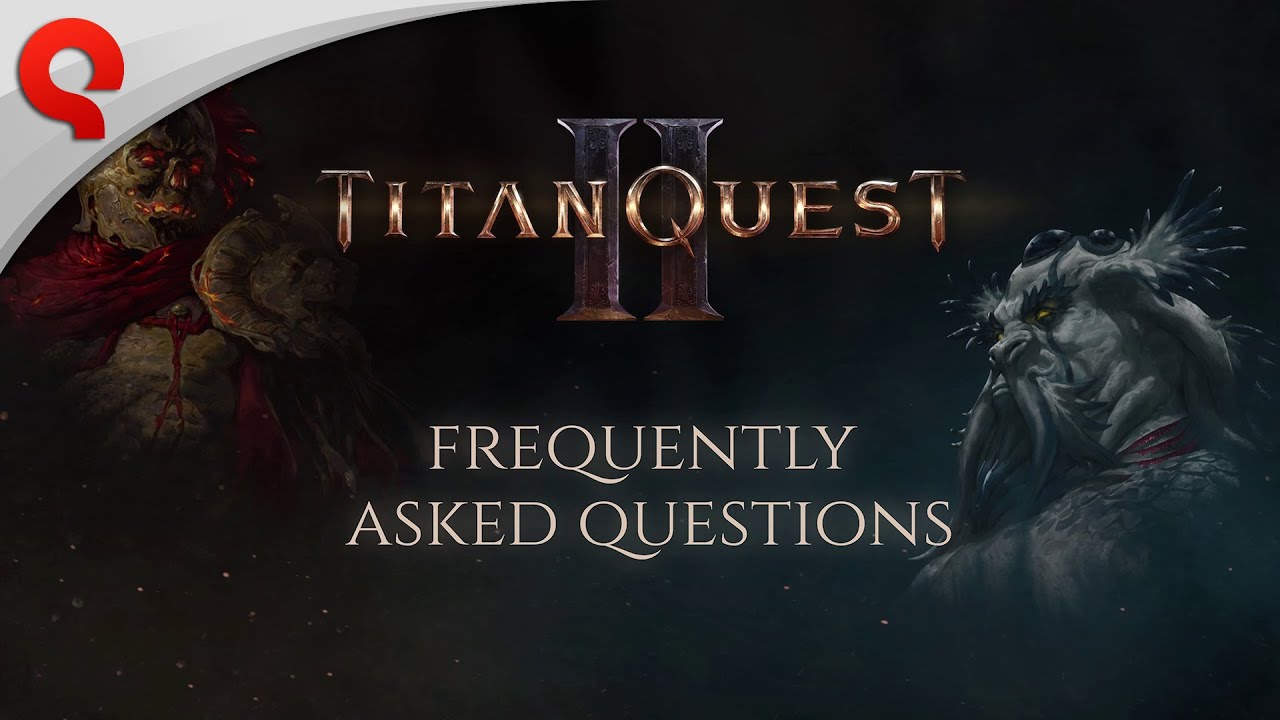 Titan Quest II | Early Access FAQ
