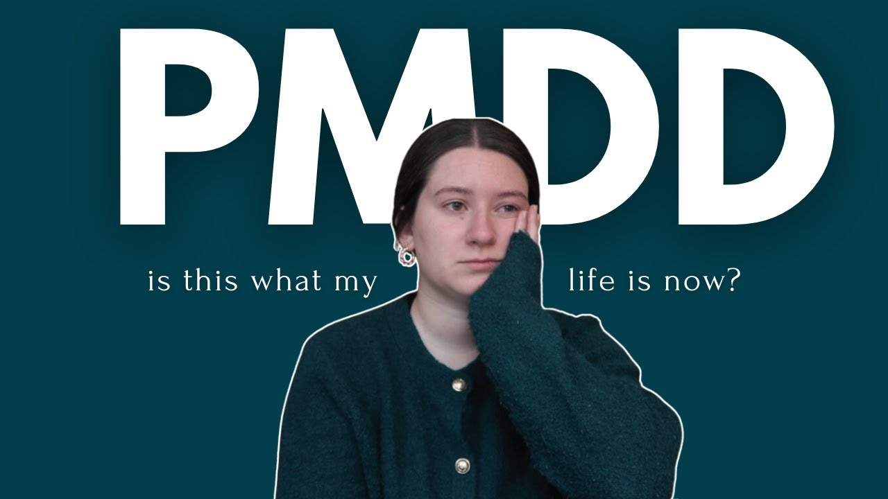 Living with PMDD: A Raw Week in My Life