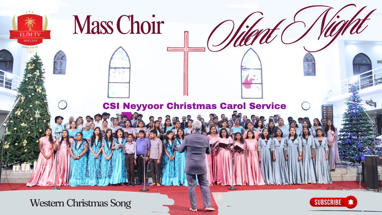 Mass Choir | Silent Night | CSI Home Church Neyyoor | Carol Service